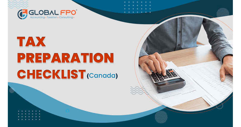 Canada Tax Checklist 2026: All Documents You Need to File Your Return