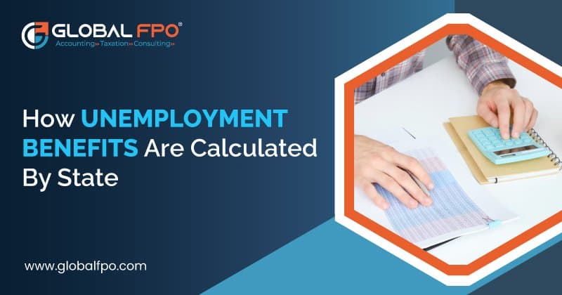 How Unemployment Benefits Are Calculated by State