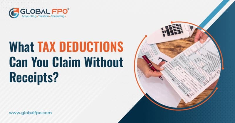Tax Deductions You Can Claim Without Receipts